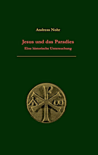 Jesus und das Paradies